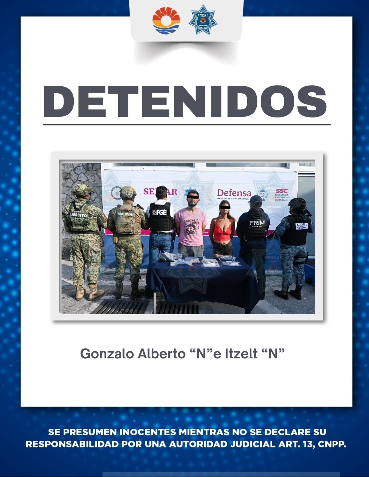 DETIENEN A PAREJA POR DELITOS CONTRA LA SALUD DURANTE OPERATIVO BLINDAJE CANCÚN